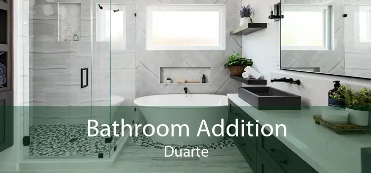 Bathroom Addition Duarte